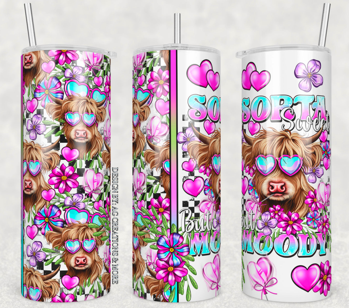 Sweet but moody🐮 20oz tumbler